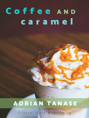 cover image of Coffee and Caramel